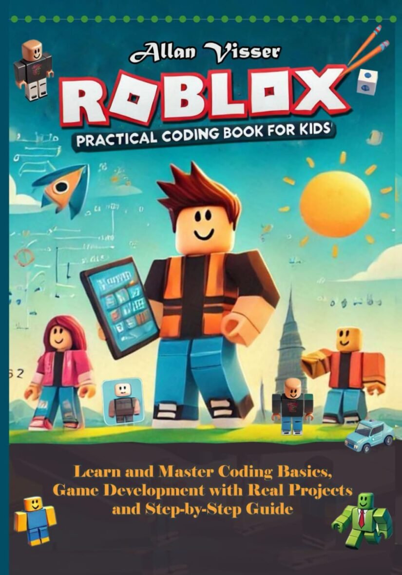 Kids’ ROBLOX Coding Book: Learn Basics & Game Dev