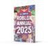 Unofficial Roblox Annual 2025: Gaming Guide
